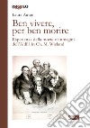 Ben vivere, per ben morire. Esperienza della morte e immagini dell'Aldilà in Ch. M. Wieland libro di Auteri Laura