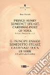 Prince Henry Benedict Stuart, cardinal-duke of York by Hugh Douglas Hamilton-Il principe Enrico Benedetto Stuart, cardinale duca di York di Hugh Douglas Hamilton. Ediz. bilingue libro