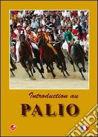 Introduction au Palio