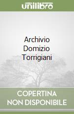 Archivio Domizio Torrigiani