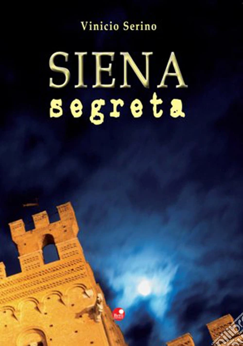 Siena segreta