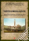Fantini brava gente. Disavventure giudiziarie dei fantini del passato libro