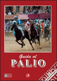 Guida al Palio