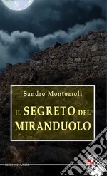 Il segreto del Miranduolo