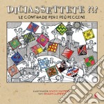 Diciassettete!!! Le contrade per i più piccini libro