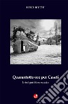 Quarantotto ore per Casati libro