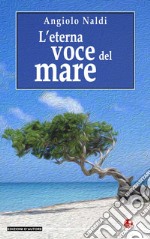 L'eterna voce del mare libro