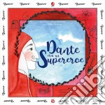 Dante era un supereroe libro