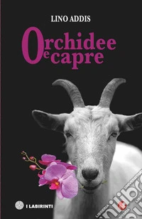 Orchidee e capre