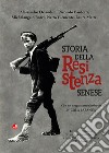 Storia della Resistenza senese libro