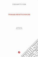 Trasalimenti e sogni libro