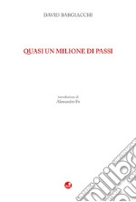 Quasi un milione di passi libro