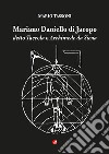Mariano Daniello di Jacopo detto Taccola o Archimede da Siena libro di Tassoni Mario