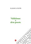 Valdelsane e altre poesie libro di Cencetti Claudio