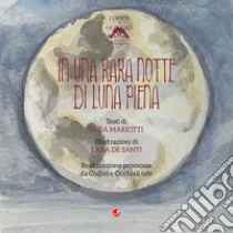 In Una Rara Notte Di Luna Piena