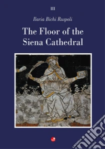 The Floor of the Siena Cathedral
