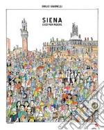 Siena. Così per ridere libro