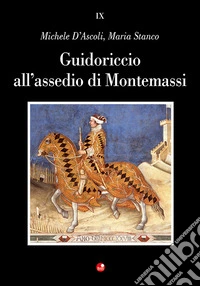 Guidoriccio all'assedio di Montemassi libro