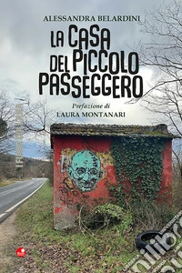La casa del piccolo passeggero libro