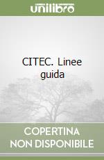 CITEC. Linee guida libro