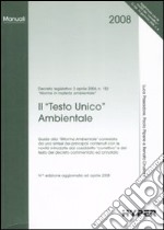 Il Testo Unico ambientale libro