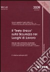 Il «Testo unico» sulla sicurezza nei luoghi di lavoro libro