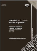 Gestione e controllo dei rifiuti speciali libro