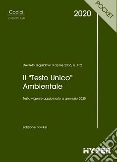 Il "Testo Unico" Ambientale " pocket