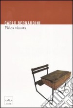 Fisica vissuta libro