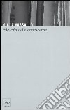 Filosofia delle conoscenze libro