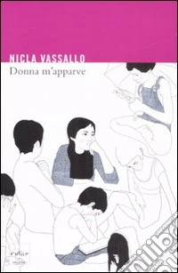 Donna m'apparve