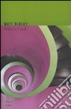 Francis Crick. Lo scopritore del codice genetico libro di Ridley Matt