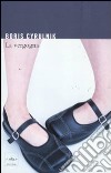 La vergogna libro di Cyrulnik Boris