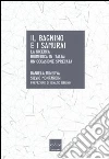 Il bagnino e i samurai. La ricerca biomedica in Italia: un'occasione mancata libro