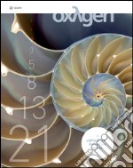 Oxygen. La scienza per tutti. Ediz. italiana e inglese. Vol. 22: L'efficienza moltiplica la crescita libro