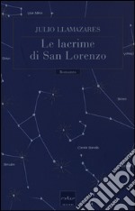 Le lacrime di San Lorenzo libro