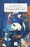 Il respiro della notte libro