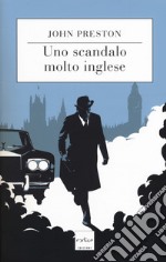 Uno scandalo molto inglese