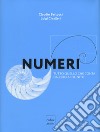 Numeri. Tutto quello che conta da zero a infinito libro