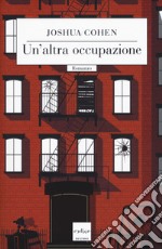 Un'altra occupazione