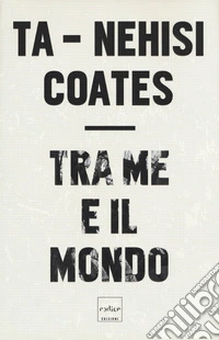 Tra me e il mondo