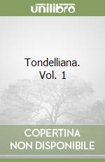 Tondelliana. Vol. 1