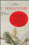 I persecutori libro