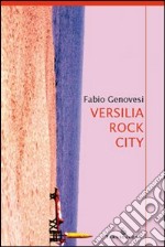 Versilia rock city libro