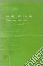 Tam Lin e altre poesie. Con CD Audio libro