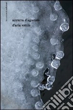 D'aria sottile. Con CD Audio libro