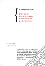 L'inferno del romanzo. Riflessioni sulla postletteratura libro