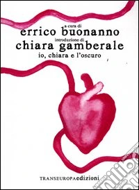 Io, Chiara e l'oscuro