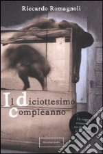 Il diciottesimo compleanno libro