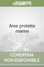 Aree protette marine libro